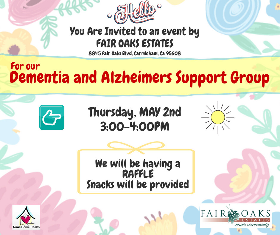 Invitation to a dementia and alzheimer's support group event by fair oaks estates with event details, offering snacks and a raffle, decorated with colorful floral and sun motifs.